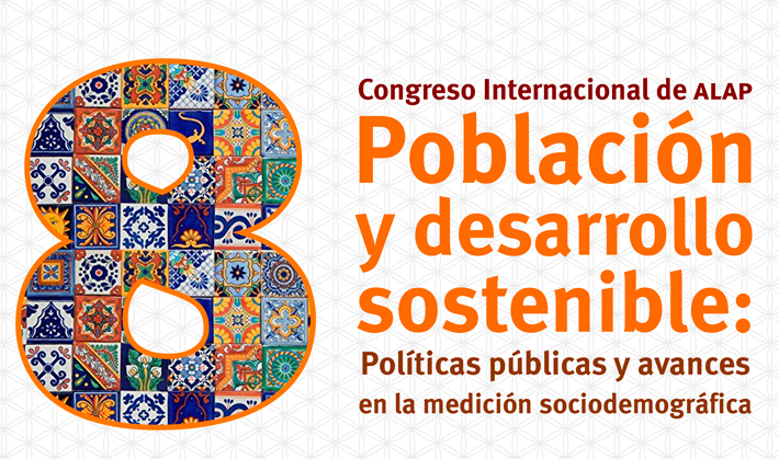 Lee más sobre el artículo VIII Congreso Internacional de la Asociación Latinoamericana de Población