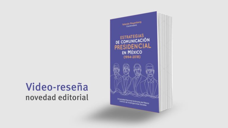 Lee más sobre el artículo Estrategias de comunicación presidencial en México (1994-2018)