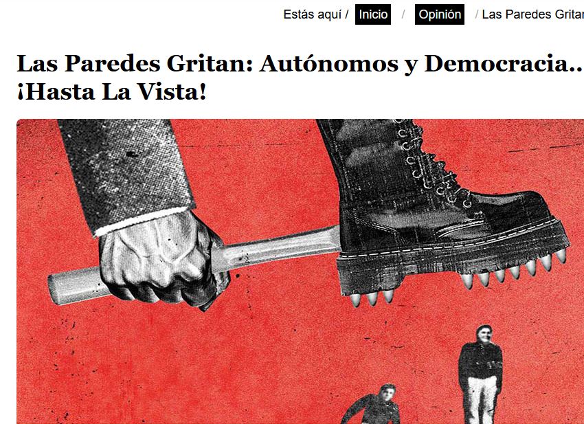 Lee más sobre el artículo Las Paredes Gritan: Autónomos y Democracia… ¡Hasta La Vista!