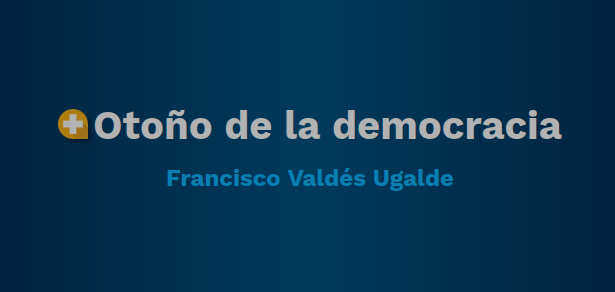 Lee más sobre el artículo Otoño de la democracia