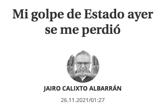 Lee más sobre el artículo Mi golpe de Estado ayer se me perdió.