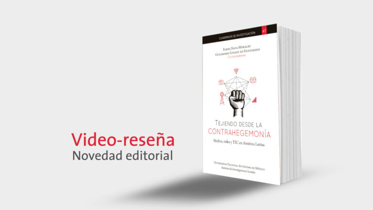Lee más sobre el artículo Tejiendo desde la contrahegemonía: medios, redes y TIC en América Latina