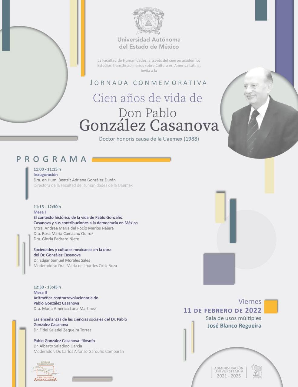 Lee más sobre el artículo Jornada conmemorativa “Cien años de vida de Don Pablo González Casanova”