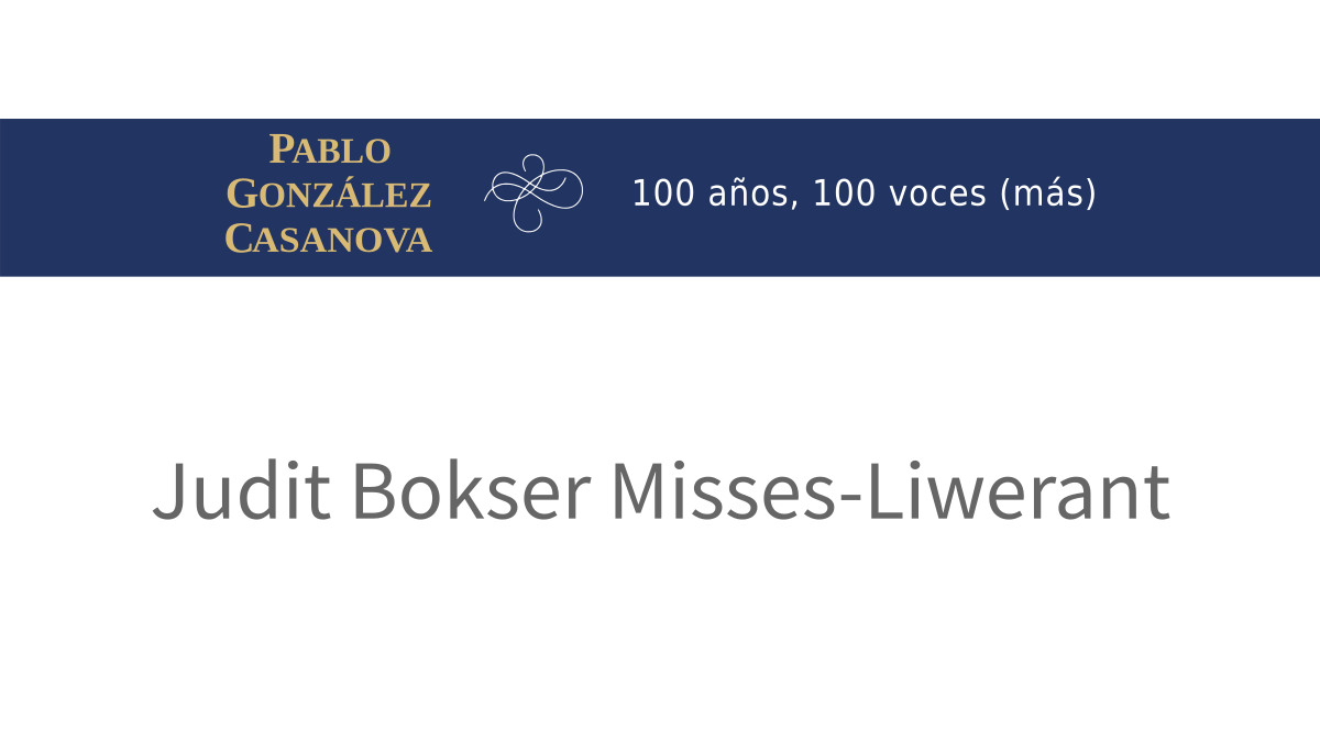 Lee más sobre el artículo Judit Bokser Misses-Liwerant