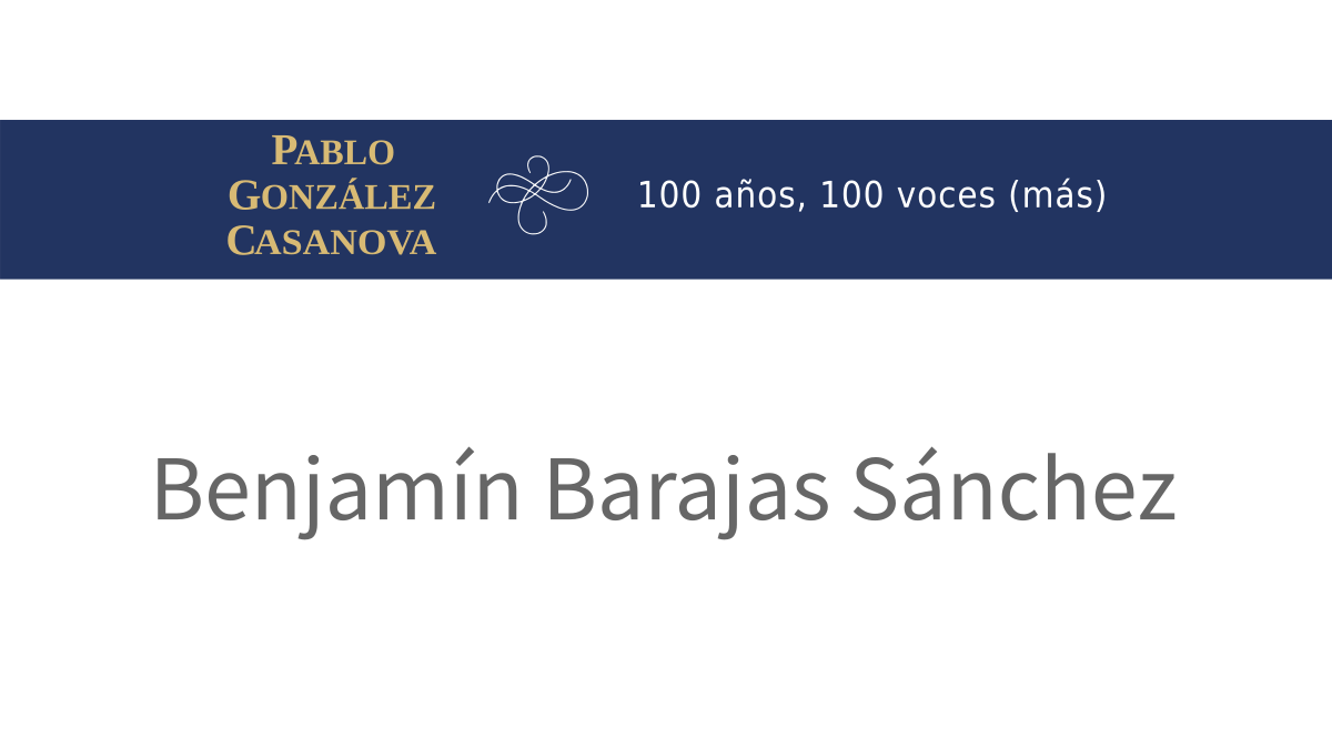 Lee más sobre el artículo Benjamín Barajas Sánchez
