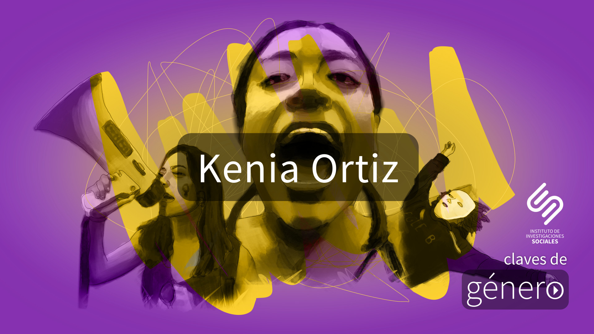 Lee más sobre el artículo Claves de género: Kenia Ortiz
