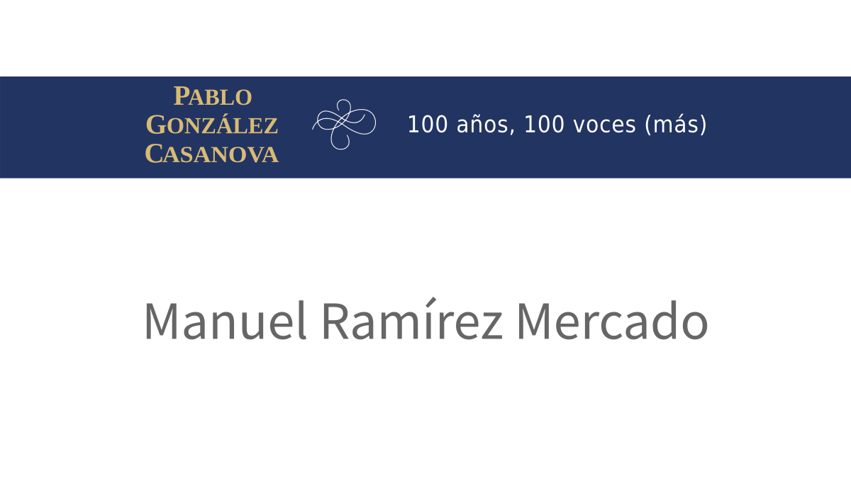 Lee más sobre el artículo Manuel Ramírez Mercado