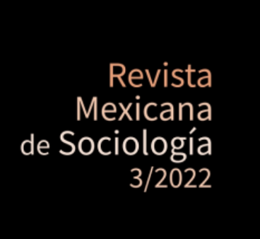 Lee más sobre el artículo <a href="https://www.jornada.com.mx/2022/07/31/opinion/a03a1cul">Revista Mexicana de Sociología, vol. 84, núm. 3</a>