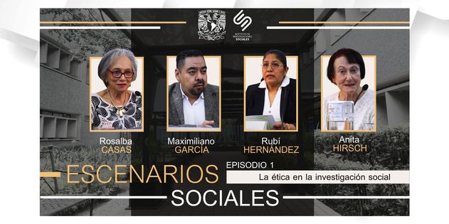 Lee más sobre el artículo Escenarios Sociales EP 1 | La ética en la investigación social