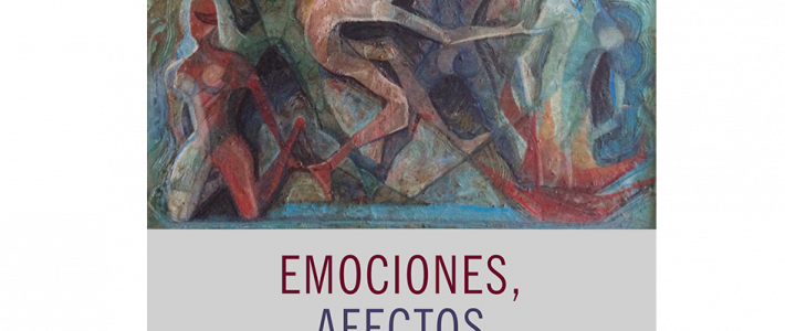 Emociones, afectos y sociología. Diálogos desde la investigación social y la interdisciplina