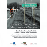 El otro Norte: Mexicanos en Canadá