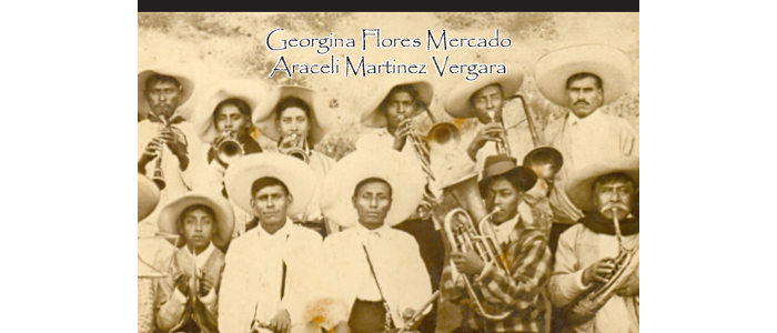 Músicos y campesinos. Memoria colectiva de la música y las bandas de viento de Totolapan, Morelos