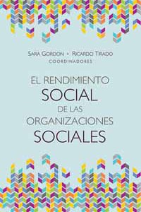 El rendimiento social de las organizaciones sociales