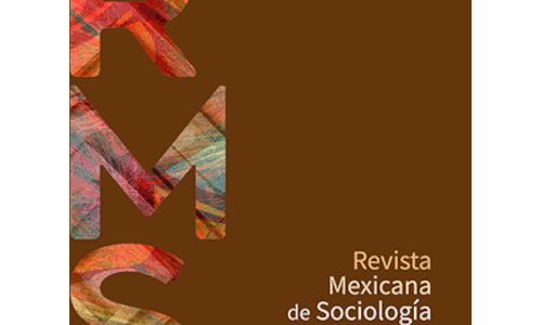 Revista Mexicana de Sociología  Número Especial. Las agendas de las ciencias sociales en México