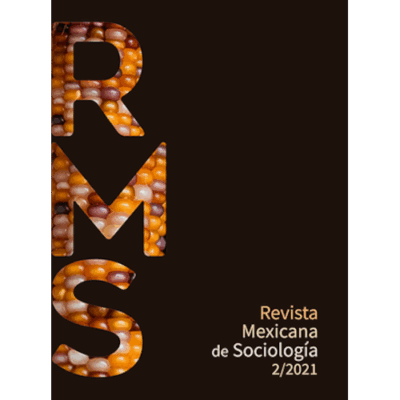 Revista Mexicana de Sociología  Vol. 83, Núm. 2 (2021)