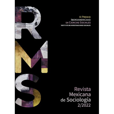 Revista Mexicana de Sociología  Vol. 84, Núm. 2 (2022)