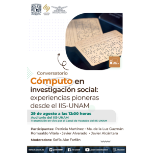 Cómputo en investigación social: experiencias pioneras desde el IIS-UNAM @ Auditorio