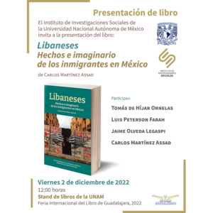 Presentación del libro "Libaneses. Hechos e imaginario de los inmigrantes en México" @ Stand de la UNAM en la FIL Guadalajara