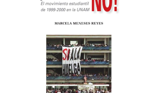 ¡Cuotas NO! El movimiento estudiantil de 1999-2000 en la UNAM