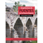 Arquitectura de Puentes en la Nueva España