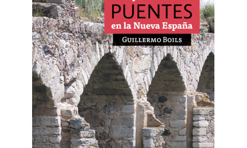 Arquitectura de Puentes en la Nueva España