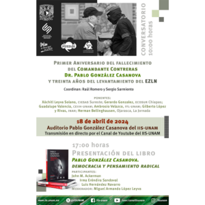 Presentación del libro: Pablo González Casanova. Democracia y pensamiento radical @ Auditorio Pablo González Casanova