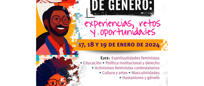 Seminario Internacional (Des)Igualdades de género: experiencias, retos y oportunidades