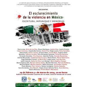 Encuentro El esclarecimiento de la violencia en México: Escritura, impunidad y memorias @ Auditorio Pablo González Casanova