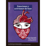 Emociones y activismos de base